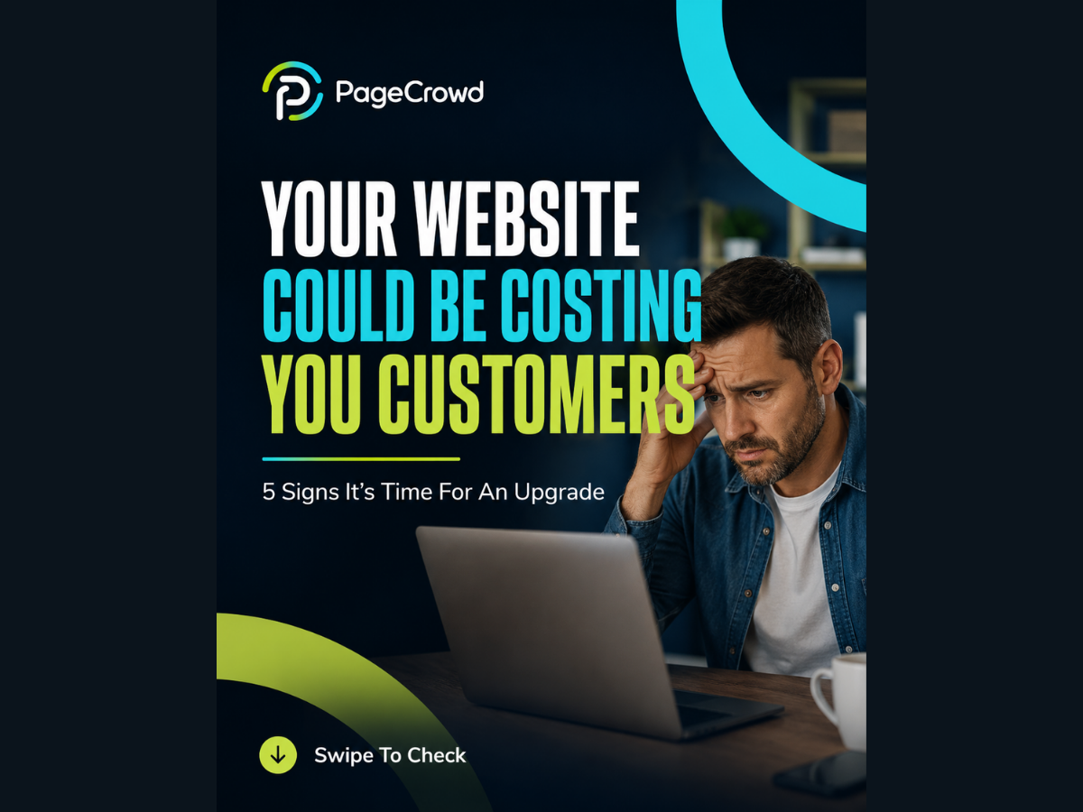 5 Signs Your Website Needs Replacing (And Could Be Costing You Customers)