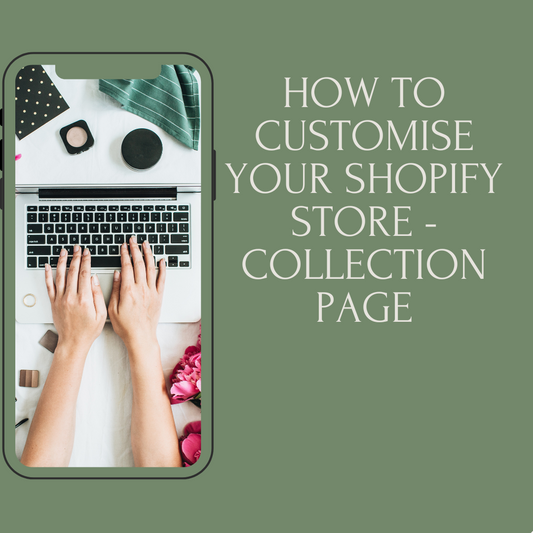 How to Customise your Shopify Store - Collection Page
