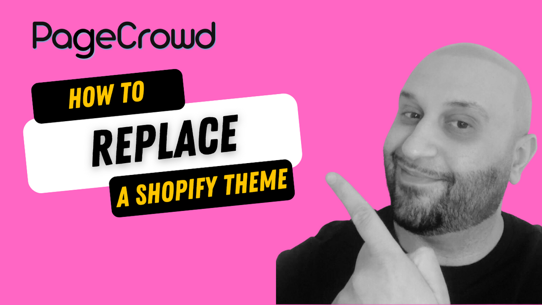 How to Replace Your Existing Shopify Theme for Your Shopify Store (Step-by-Step Guide) | Beginners Tutorials 2022